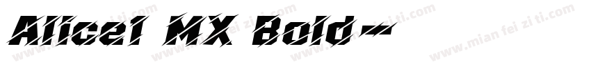 Alice1 MX Bold字体转换